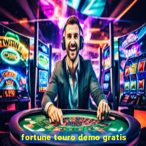 fortune touro demo gratis